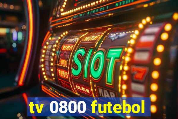 tv 0800 futebol